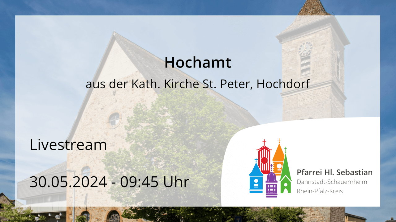 Hochamt an Fronleichnam, den 30.05.2024