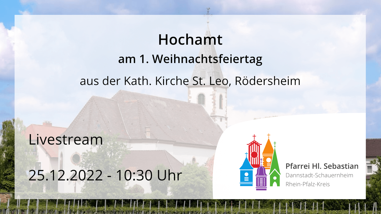 Hochamt am 1. Weihnachtsfeiertag, den 25.12.2022