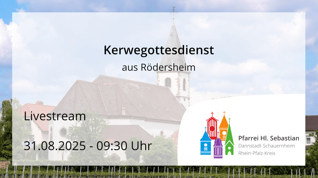 Kerwegottesdienst am Sonntag, dem 31.08.2025