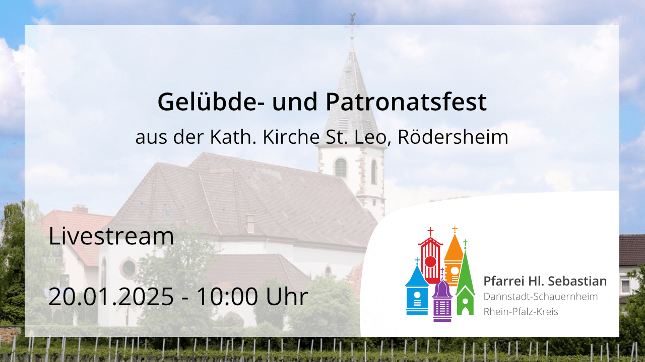 Festmesse am Gelübde- und Patronatsfest am Montag, dem 20.01.2025