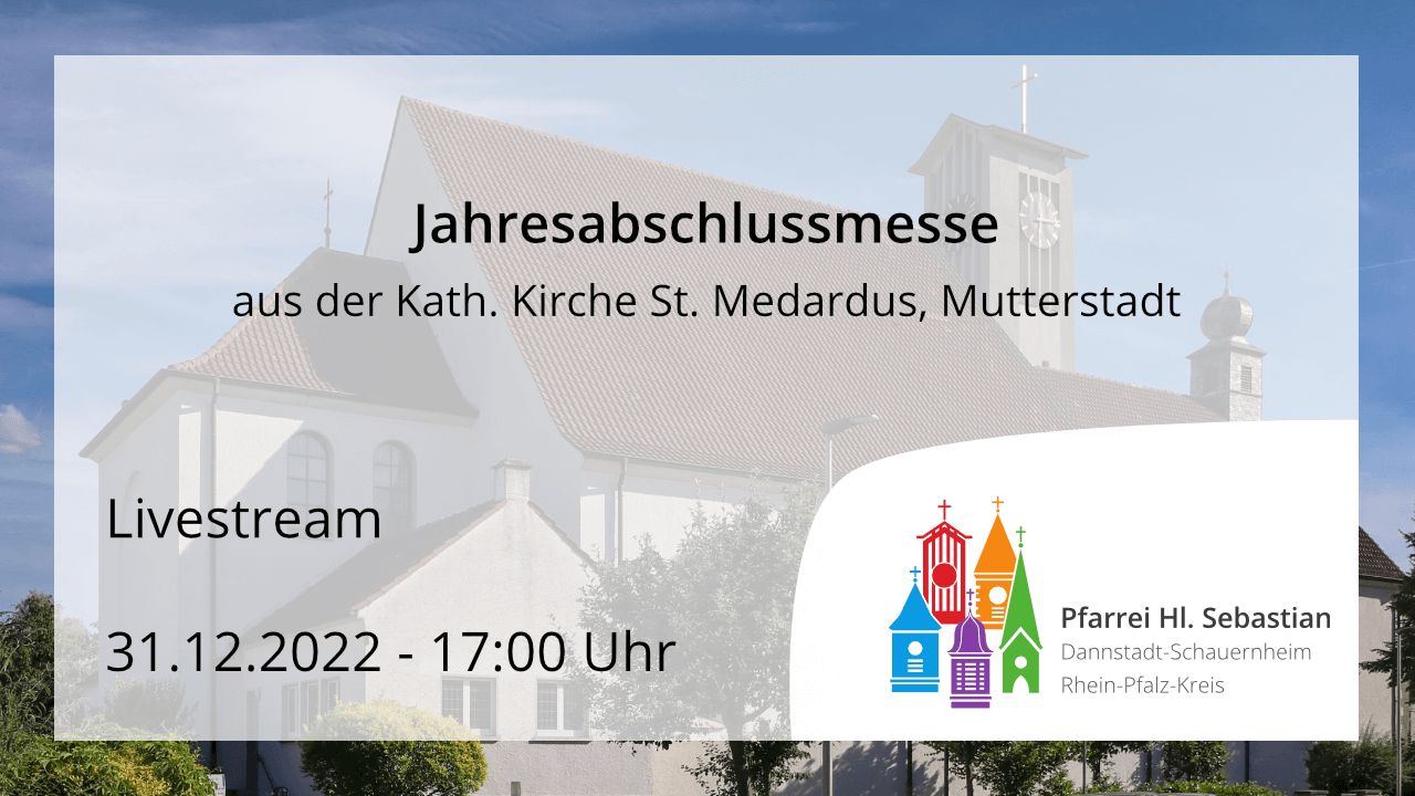 Jahresabschlussmesse an Silvester, den 31.12.2022