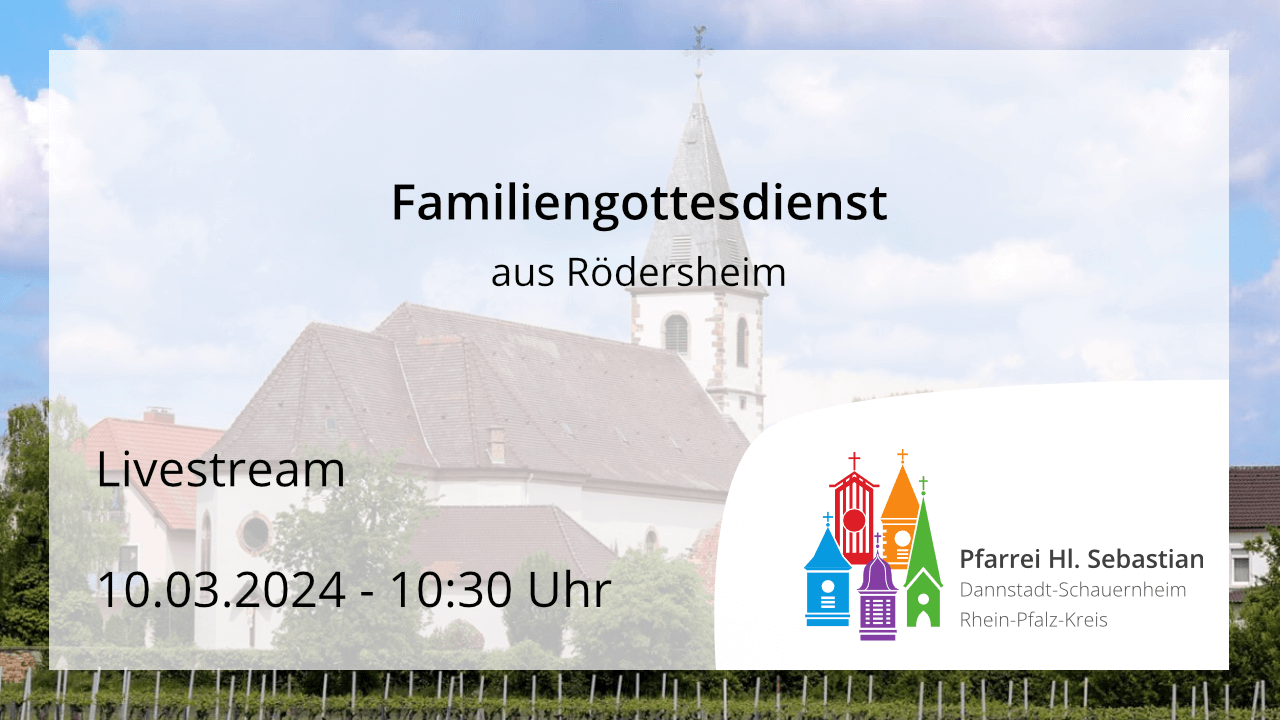 Familiengottesdienst am Sonntag, den 10.03.2024